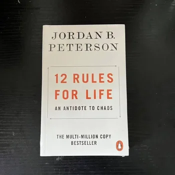  12 правила за живота: антидот хаос Джордан Bi Питърсън Книги за четене на английски език