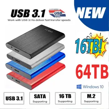  2023 Нова Високоскоростна SSD 64 TB Външен Твърд диск TB 32 16 TB 12 TB 4 TB 8 TB USB3.1 Портативни SSD 16 TB Твърд Диск За лаптоп PS4