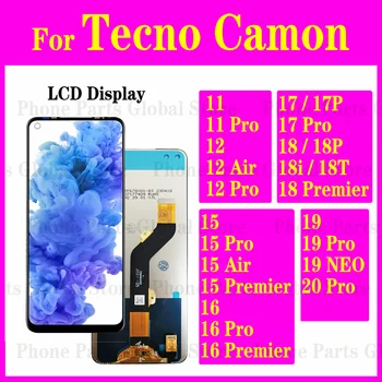  LCD дисплей За Tecno Camon 20 Pro 19 НЕО 18 Premier 18i 18T 18P 17 17P 16 15 Air 12 Дигитайзер, Тъч Екрана CH6 CH6i CI7 CI8 CD7